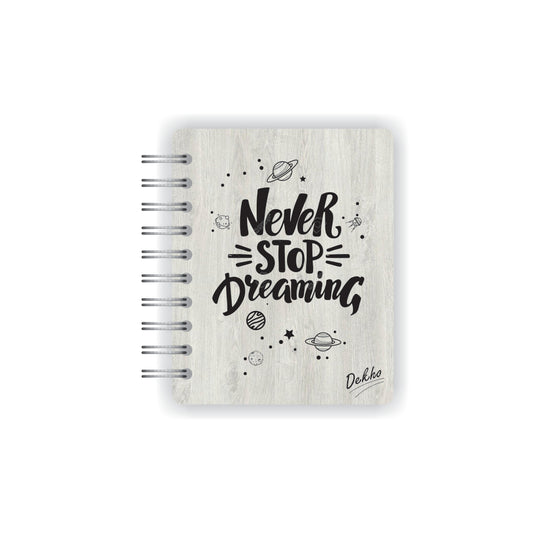 Libreta de Madera | Never Stop Dreaming |